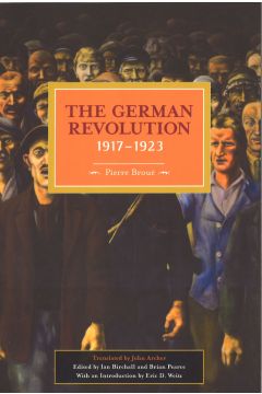 The German Revolution: 1917-1923