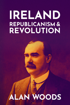 Ireland: Republicanism & Revolution