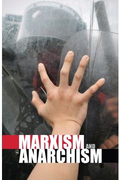 Marxism and Anarchism